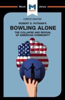 Bowling Alone (The Macat Library) 1912127725 Book Cover