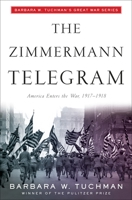 The Zimmermann Telegram 0345324250 Book Cover