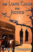 The Long Chase for Justice 0980062950 Book Cover