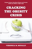 Cracking the Obesity Crisis 1524637173 Book Cover