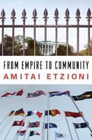 From Empire to Community: A New Approach to International Relations 1403965358 Book Cover