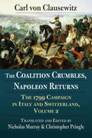 The 1799 Campaign in Italy and Switzerland 0700630341 Book Cover