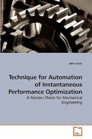 Technique for Automation of Instantaneous Performance Optimization 3639217586 Book Cover