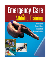 Emergency Care in Athletic Training 0803614969 Book Cover