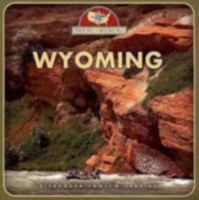 Wyoming (From Sea to Shining Sea) 0516224905 Book Cover