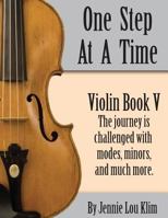 One Step At A Time: Violin Book V 1497506220 Book Cover