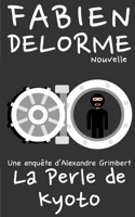 La Perle de Kyoto B09KNGJ42P Book Cover