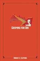 Gasping for Air 163192740X Book Cover