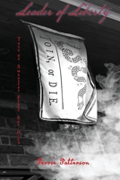 Leader of Liberty: Tale of America's First Spy Ring B0BSNZVHN6 Book Cover