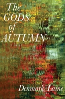 The Gods of Autumn 1977888224 Book Cover