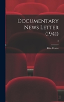 Documentary News Letter (1941); 2 1013302230 Book Cover