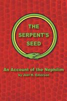 The Serpent's Seed 146287956X Book Cover