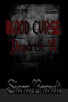 Blood Curse: Deadrise VI 1974527115 Book Cover