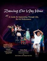 Dancing Our Way Home 0977353311 Book Cover