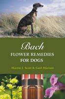 Bach Flower Remedies for Dogs 184409099X Book Cover