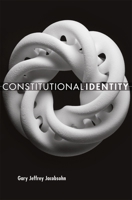 Constitutional Identity 0674047664 Book Cover