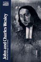 John and Charles Wesley: Selected Prayers, Hymns, Journal Notes, Sermons, Letters and Treatises (Classics of Western Spirituality) 0809123681 Book Cover