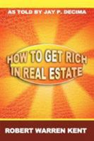 HOW TO GET RICH IN REAL ESTATE 0134094417 Book Cover
