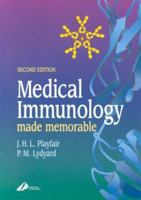 Medical Immunology Made Memorable 0443064296 Book Cover
