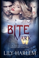 Bite Mark : Paranormal Erotic Romance 1658696751 Book Cover