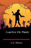 Cuentos De Miedo (Spanish Edition) B0H1QQ2M22 Book Cover