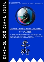 Jeans Jitsu Ry&#363; J&#363;jutsu 1446121895 Book Cover