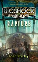 BioShock: Rapture 0765367351 Book Cover