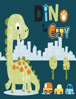 Dino in the city: Primary Composition Notebook Story Paper - 8.5"x11" - Grades K-2: Little Dino in the city School Specialty Handwriting Paper Dotted Middle Line (Kindergarten Composition Notebooks) 1074275659 Book Cover