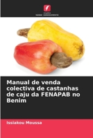 Manual de venda colectiva de castanhas de caju da FENAPAB no Benim 6206013162 Book Cover
