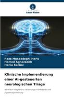 Klinische Implementierung einer AI-gesteuerten neurologischen Triage 6209342949 Book Cover