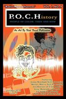 P.O.C.History: Then and Now, Issue 9 1727727673 Book Cover