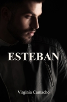 Esteban (Saga Dulce) (Spanish Edition) B0DQQ4Z1FJ Book Cover