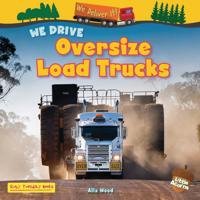 We Drive Oversize Load Trucks 1788565320 Book Cover