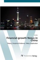 Financial-Growth Nexus in China 3836416433 Book Cover