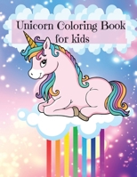 Unicorn Coloring Book For Kids: Amazing Coloring Pages of Unicorns for Toddlers, Girls and Boys Ages 4-8 180389217X Book Cover