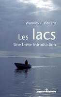 Les lacs: Une brève introduction (HR.PUL.HORS COL) (French Edition) 2705696849 Book Cover