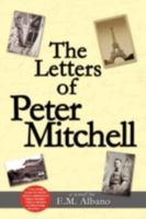 The Letters of Peter Mitchell 1438918666 Book Cover