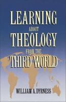 Learning About Theology from the Third World 0310209714 Book Cover