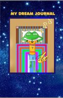 My Dream Journal ~ Jump Into Your Dreams with Froggy-T 1736379100 Book Cover