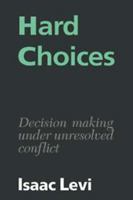 Hard Choices 0521386306 Book Cover