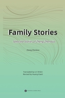 Family Stories: Selected Stories of Zheng Zhenduo 191823700X Book Cover