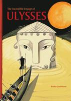 The Incredible Voyage of Ulysses 1606060120 Book Cover