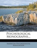 Psychological Monographs 1148234292 Book Cover