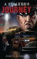 A Stalker’s Journey (The Haunted Trail) 196470653X Book Cover