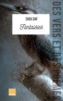 Fantaisies (French Edition) B08JB1XGT9 Book Cover