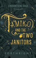 Tamiko and the Two Janitors (Amaranthine Saga) 1631230654 Book Cover