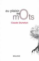 Au plaisir des mots 2715815190 Book Cover