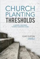 Church Planting Thresholds 1483452743 Book Cover