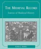 The Medieval Record 0395718627 Book Cover