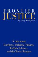 Frontier Justice 1425743145 Book Cover